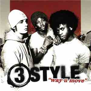 3Style - Way U Move download free