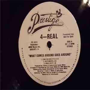4-Real - What Comes Around Goes Around download free