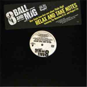 8 Ball And MJG - Relax And Take Notes / Turn Up The Bump download free