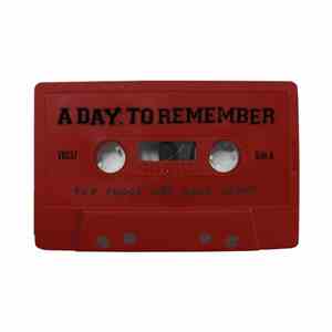 A Day To Remember - For Those Who Have Heart download free