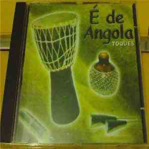 Academia - E' DE ANGOLA toques download free