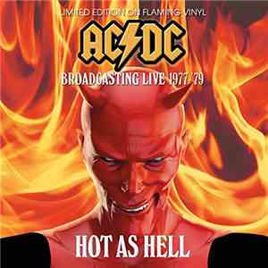 AC/DC - Hot As Hell - Broadcasting Live / Rare Gems From the Vaults download free