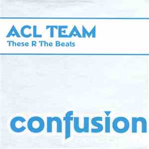 ACL Team - These R The Beats download free