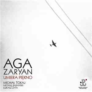 Aga Zaryan - Umiera Piękno download free