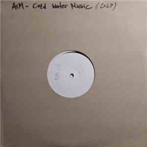 Aim - Cold Water Music download free