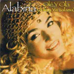 Alabina - Olé Y Ola (Salma Ya Salama) download free
