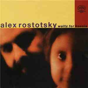 Alex Rostotsky - Waltz For Ksenia download free