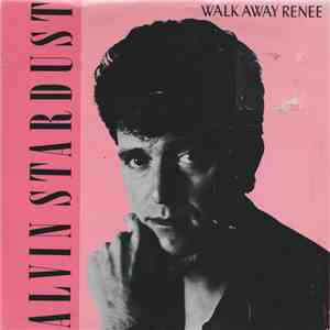 Alvin Stardust - Walk Away Renee download free