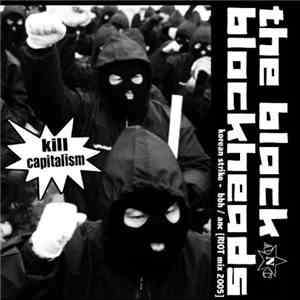 Anarchist Noise Club - The Black Blockheads - Kill Capitalism download free
