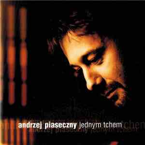 Andrzej Piaseczny - Jednym Tchem download free