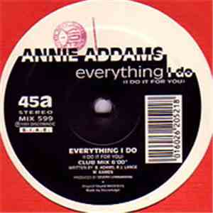 Annie Addams - Everything I Do (I Do It For You) download free