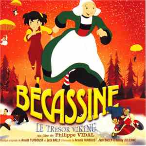 Arnold Turboust, Bally, Roddy Julienne - Bécassine Le Trésor Viking download free