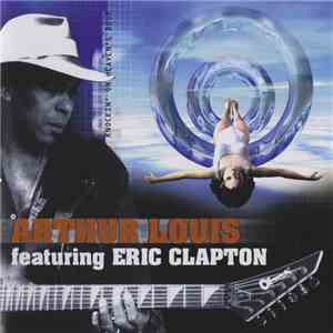 Arthur Louis Featuring Eric Clapton - Knockin' On Heaven's Door download free