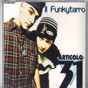 Articolo 31 - Il Funkytarro (Edit) download free