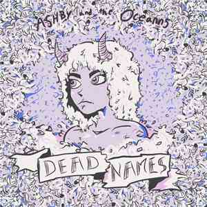 Ashby And The Oceanns - Dead Names download free