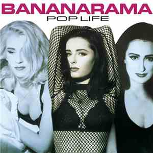 Bananarama - Pop Life download free