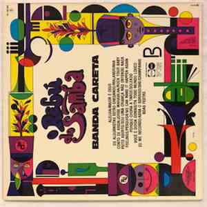 Banda Careta - O Rebú Do Samba download free