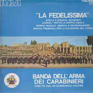 Banda Dell'Arma Dei Carabinieri - "La Fedelissima" download free