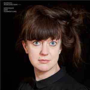 Barbara Morgenstern - Unschuld Und Verwüstung download free