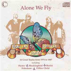 Barclay James Harvest - Alone We Fly download free