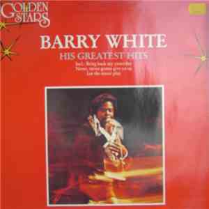 Barry White - His Greatest Hits download free