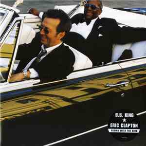 B.B. King & Eric Clapton - Riding With The King download free