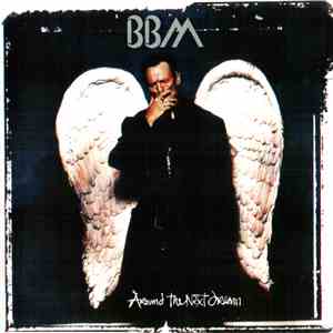 BBM  - Around The Next Dream download free