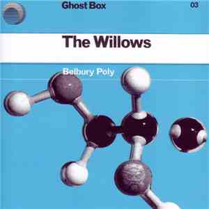 Belbury Poly - The Willows download free