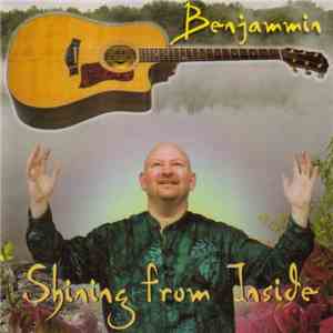 Benjammin  - Shining From Inside download free