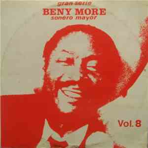 Beny More - Gran Serie Beny More Sonero Mayor Vol. 8 download free