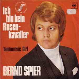 Bernd Spier - Ich Bin Kein Rosenkavalier download free