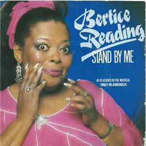 Bertice Reading - Stand By Me download free