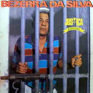 Bezerra Da Silva - Justiça Social download free