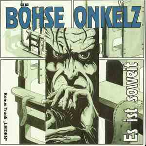 Böhse Onkelz - Es Ist Soweit download free