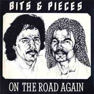 Bits & Pieces  - On The Road Again download free