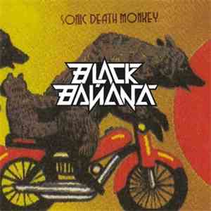 Black Banana  - Sonic Death Monkey download free
