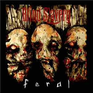 Blind Slavery - Feral download free