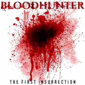 Bloodhunter  - The First Insurrection download free