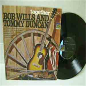 Bob Wills And Tommy Duncan - Together download free
