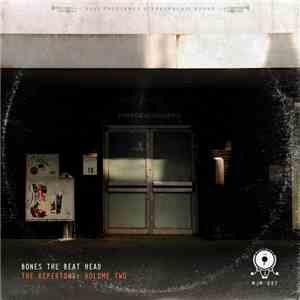 Bones The Beat Head - The Repertory: Vol. 2 download free