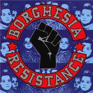Borghesia - Resistance download free