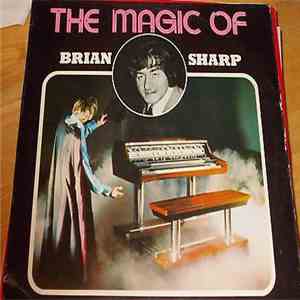Brian Sharp  - The Magic Of download free