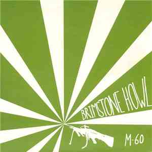 Brimstone Howl - M-60 download free