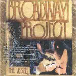 Broadway Project - The Vessel download free