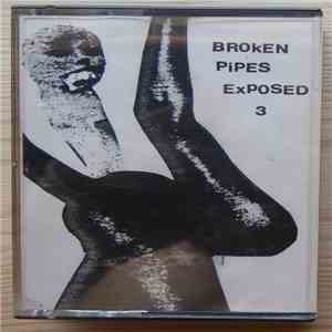 Broken Pipes Exposed - 3 download free