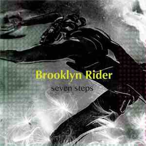 Brooklyn Rider - Seven Steps download free