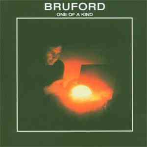 Bruford - One Of A Kind download free