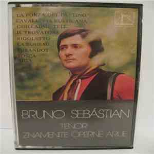Bruno Sebástian - Znamenite Operne Arije download free