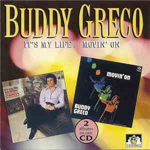 Buddy Greco - It's My Life / Movin' On download free