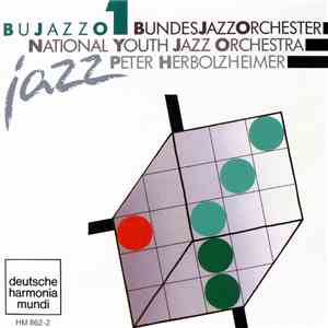 Bundesjazzorchester Mit Peter Herbolzheimer - BuJazzO 1 download free